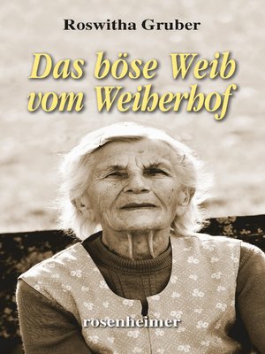 cover image of Das böse Weib vom Weiherhof